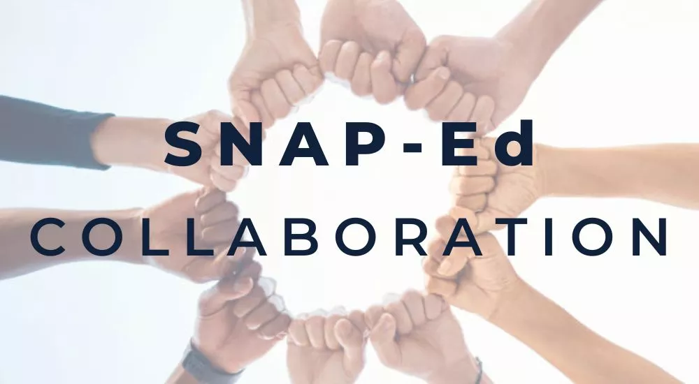 SNAP-Ed Collaboration